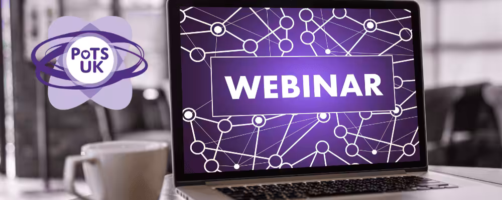 Desktop screes saying webinar and PoTS UK logo